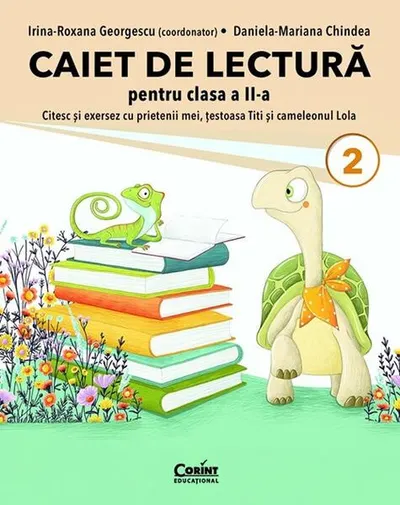 Caiet de lectură pentru clasa a II-a - Paperback - Irina-Roxana Georgescu, Daniela-Mariana Chindea
