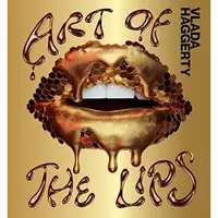 Art of the Lips Shimmering, liquified, bejeweled and adorned