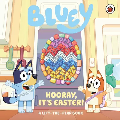 Bluey: Hooray, It’s Easter!