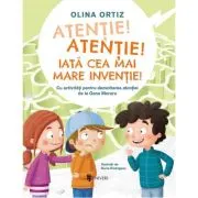 Atentie, atentie! Iata cea mai mare inventie
