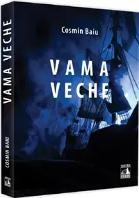 Vama Veche - Paperback brosat - Cosmin Baiu
