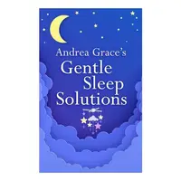Andrea Grace's Gentle Sleep Solutions
