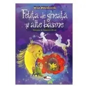 Fetita de gheata si alte basme