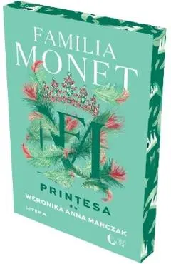Familia Monet. Printesa. Partea 2