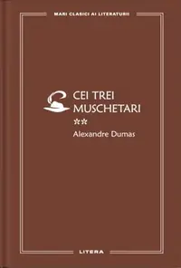 Cei trei muschetari II (Vol. 66) - Hardcover - Alexandre Dumas