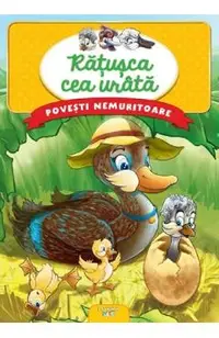 Ratusca cea urata. Povesti nemuritoare