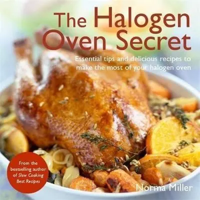 Right Way: Halogen Oven Secret