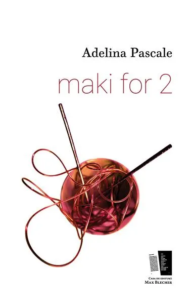 maki for 2 - Paperback brosat - Adelina Pascale