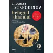 Refugiul timpului