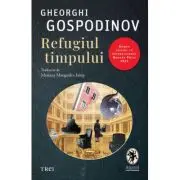 Refugiul timpului