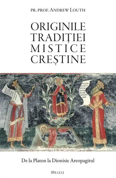 Originile tradiției mistice creștine - Paperback brosat