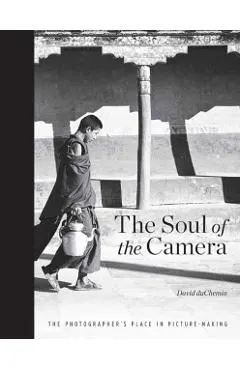 Soul of the Camera, the
