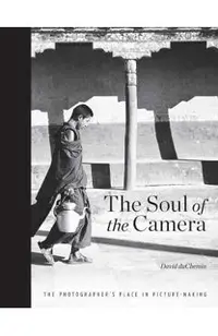 Soul of the Camera, the