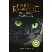 Cartea 39 Pisicile Razboinice. Codul Incalcat. Valul Umbrelor