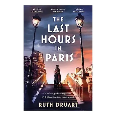 Last Hours in Paris, Ruth Druart