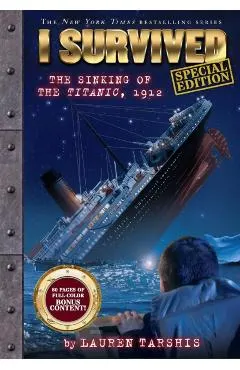 I Survived the Sinking of the Titanic, 1912 (special edition)