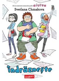 Îndrăznește (Vol. 2) - Hardcover - Svetlana Chmakova