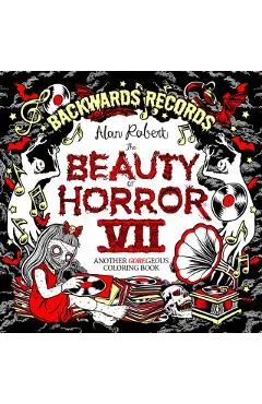The Beauty of Horror 7: Backwards Records Coloring Book