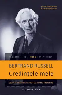 Credinţele mele - Paperback brosat - Bertrand Russell