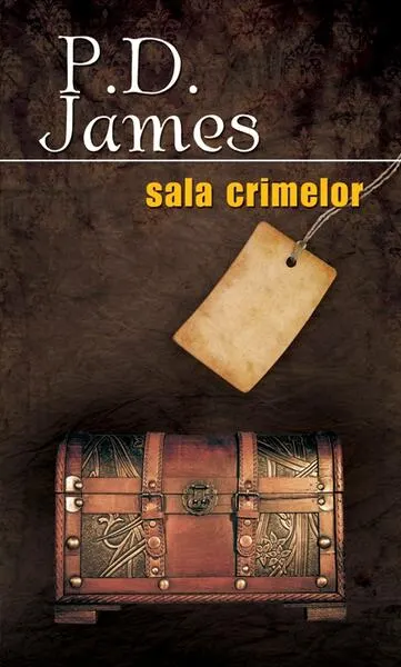 Sala crimelor - Paperback - Phyllis Dorothy James