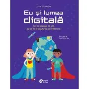 Eu si lumea digitala
