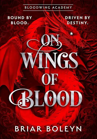 On Wings Of Blood (Bloodwing Academy 1)