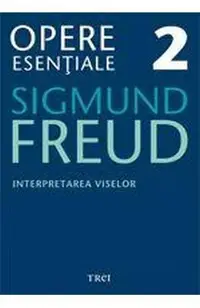 eBook Interpretarea viselor - Opere Esentiale Vol.2