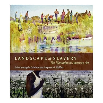 Landscape of Slavery