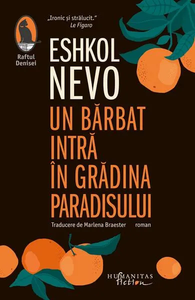 Un bărbat intră în grădina paradisului - Paperback brosat