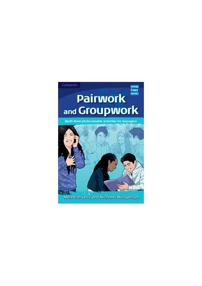 Pairwork and Groupwork - Paperback brosat - Meredith Levy, Nicholas Murgatroyd