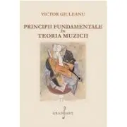 Principii Fundamentale in Teoria Muzicii