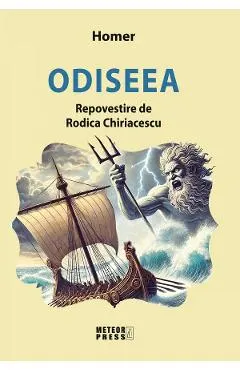 Odiseea. Repovestire de Rodica Chiriacescu