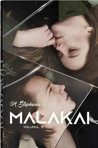 Malakai Vol. 2 - Paperback brosat - A. Stephanie