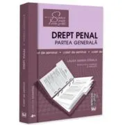 Caiet de seminar. Drept penal. Partea generala. Editia a 9-a, revazuta si adaugita