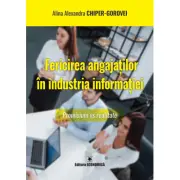 Fericirea angajatilor in industria informatiei. Promisiuni vs realitate