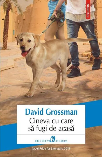 Cineva cu care să fugi de acasă - Paperback brosat - David Grossman