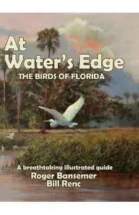 At Water's Edge: The Birds of Florida