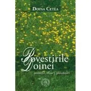 Povestirile Doinei. Amintiri, visuri, plasmuiri