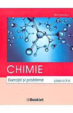 Chimie - Clasa 10 - Exercitii si probleme