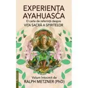 Experienta Ayahuasca