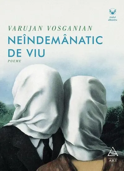 Neîndemânatic de viu - Paperback brosat - Varujan Vosganian
