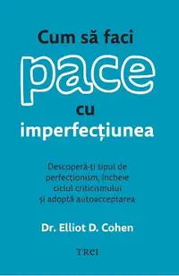 eBook Cum sa faci pace cu imperfectiunea