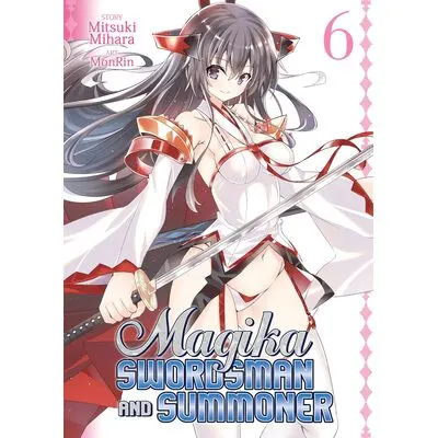 Magika Swordsman and Summoner Vol. 6