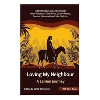 Loving My Neighbour