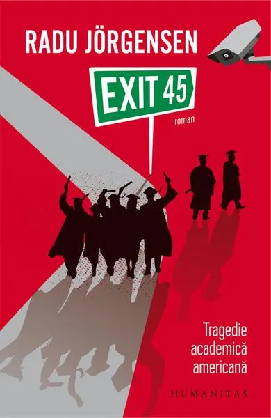 Exit 45 - Paperback brosat - Radu Jorgensen