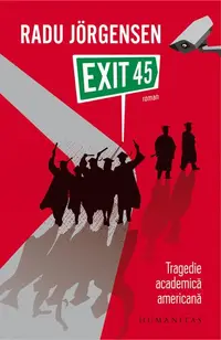 Exit 45 - Paperback brosat - Radu Jorgensen