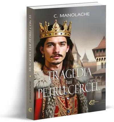 Tragedia lui Petru Cercel - Paperback brosat