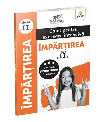 Împărțirea. Caiet pentru exersare intensivă. Clasa a II-a - Paperback brosat