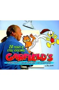 Garfield's Twentieth Anniversary Collection: 20 Years & Still Kicking!