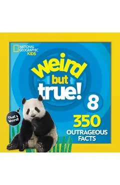 Weird But True! 8